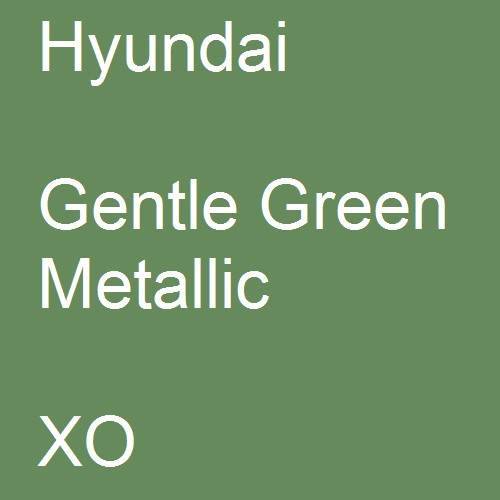 Hyundai, Gentle Green Metallic, XO.